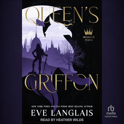 Queen&amp;rsquo;s Griffon by Eve Langlais episode artwork