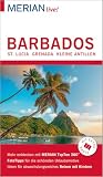 MERIAN live! Reiseführer Barbados St. Lucia Grenada: Mit Extra-Karte zum...