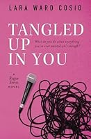Tangled Up In You 0692712070 Book Cover