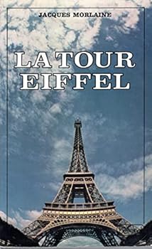Paperback La Tour Eiffel (French Edition) [French] Book