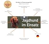 DEUTSCH DRAHTHAAR DD - Schild mit Saugnapf 'Jagdhund im Einsatz' für die Autoscheibe aus Aluverbund, UV- & Witterungsbständig, formstabil, 18 x 6.5 cm - MADE IN GERMANY