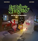 finetta spinfront hafele  Le Joli Monde de Finette - Tome 2: N\'aie pas peur du noir, Philibert !