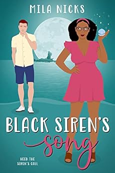 Black Siren’s Song: A BWWM Paranormal Romance (Paranormal Hunters Book 3)