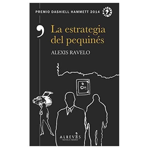 La estrategia del pequinés (NOVELA NEGRA)