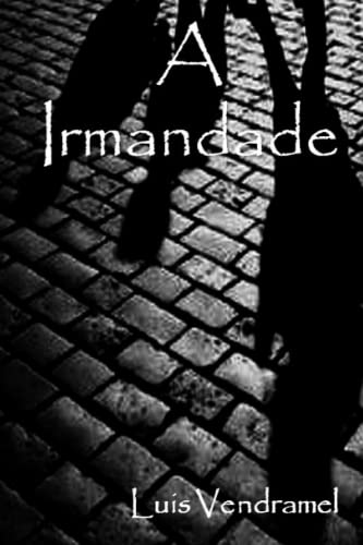 A irmandade (Portuguese Edition)