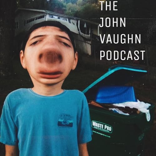 The John Vaughn Podcast cover art