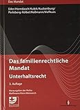  Das familienrechtliche Mandat - Unterhaltsrecht (Das Mandat)