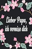 design thinking buch  Lieber Papa, ich vermisse dich: Trauertagebuch für Kinder und Jugendliche * 110 Seiten * Platz zum Schreiben von Briefen und Erinnerungen