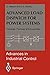Advanced Load Dispatch for Power Systems: Principles, Practices and Economies (Advances in Industrial Control)