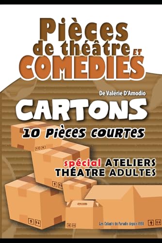 Comédie - Pièce de théâtre à mettre en scène - Spectacle comédie - Jeux théâtre: Cours atelier et Comédies et Sketchs à jouer pour spectacle de théâtre Ados - Improvisations