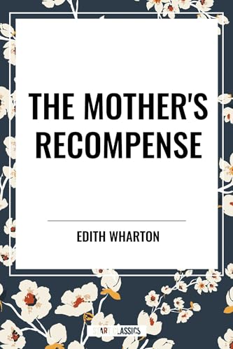 Mother's Recompense