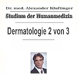 Studium der Humanmedizin - Dermatologie 2 von 3