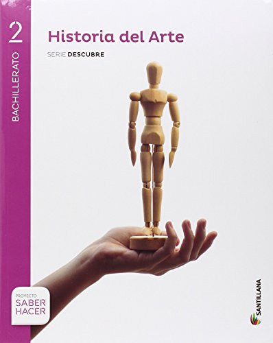 HISTORIA DEL ARTE SERIE DESCUBRE 2 BTO SABER HACER - 9788414101971