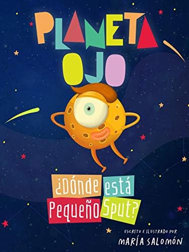 Planeta Ojo: ¿Dónde está Pequeño Sput?