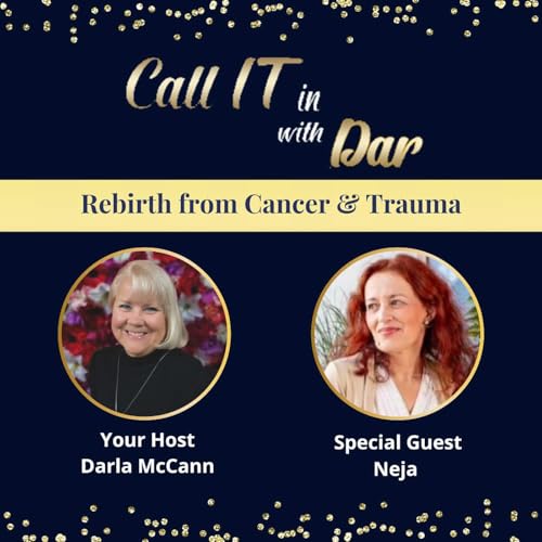 『Rebirth from Cancer & Trauma with Neja』のカバーアート