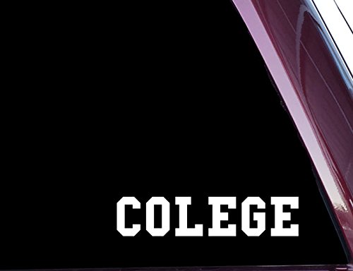 COLEGE - Graduation- 8" X 1.75" - Funny - Precision-Cut Vinyl Decal