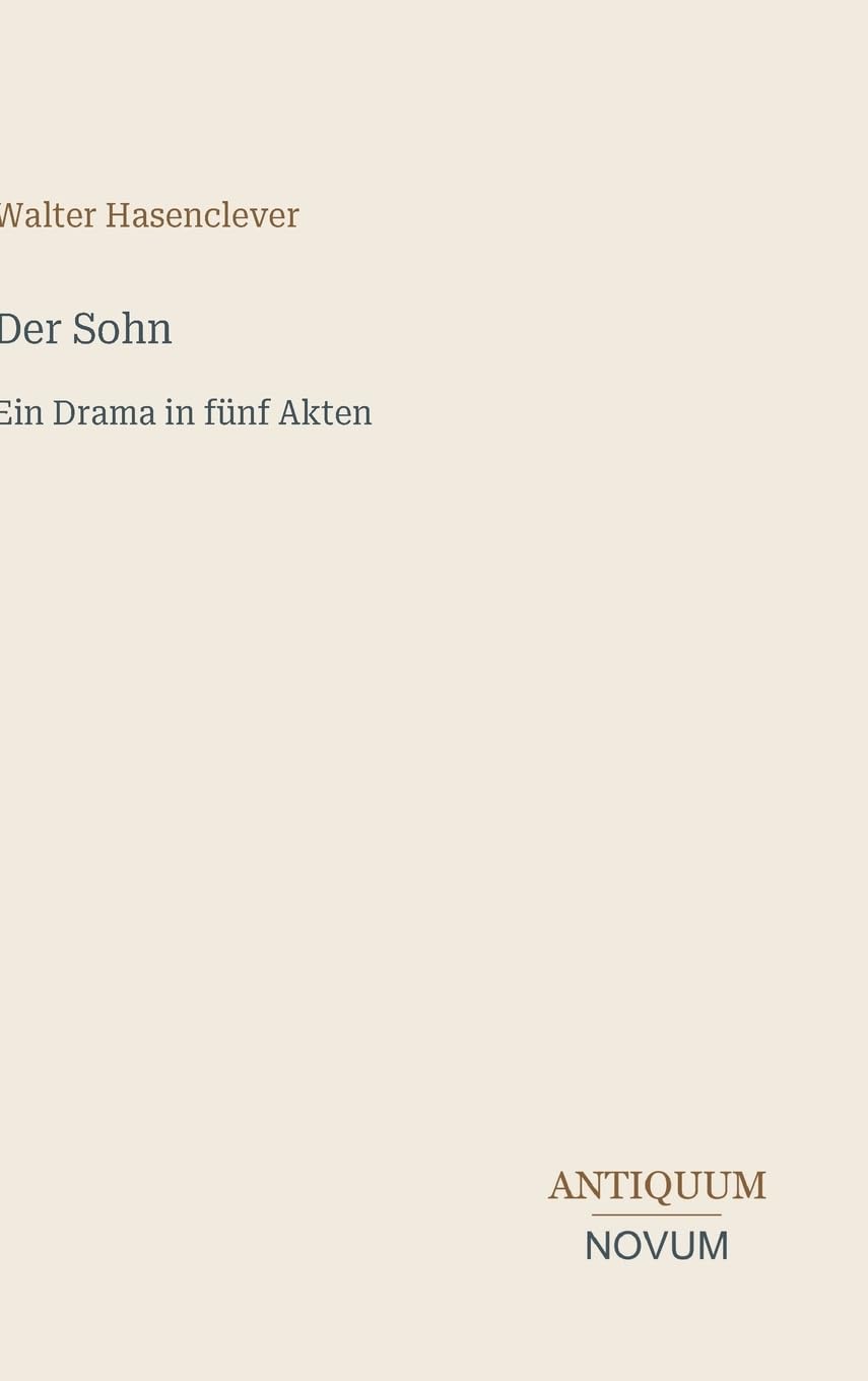 Der Sohn: Ein Drama in fünf Akten