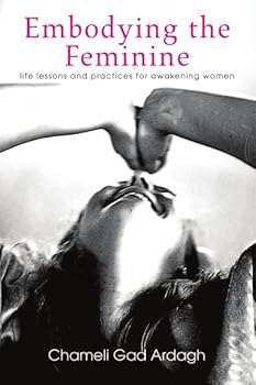 Paperback Embodying the Feminine Book