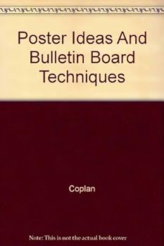 Hardcover Poster Ideas And Bulletin Board Techniques Book