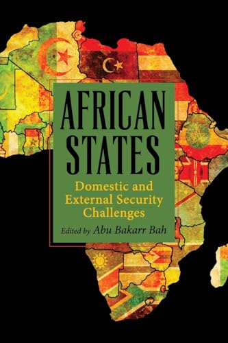 African States: Domestic and External Security Challenges (James N Rosenau Global Politcs)
