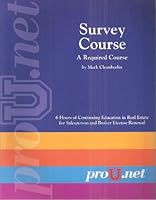Survey Course, a Required Course: 6 Hours of Continuing Education in Real Estate for Salesperson and Broker License Renewal (Agency, Ethics, Fair Housing & Trust Fund Handling) B004MUC9OE Book Cover