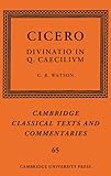 Cicero: Divinatio in Q. Caecilium (Cambridge Classical Texts and Commentaries, Series Number 66)