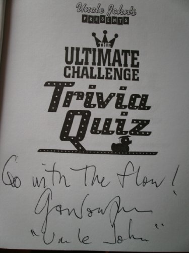 Uncle John's Presents The Ultimate Challenge Trivia Quiz (By: Bathroom Readers' Institute)