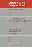 An Attribute Grammar for the Semantic Analysis of ADA (Lecture Notes in Computer Science, 139)