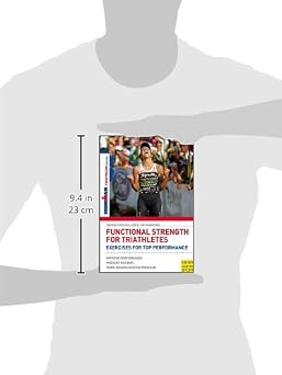 Functional Strength for Triathletes: Exercises for Top Performance: Triathlon Edition (Ironman)