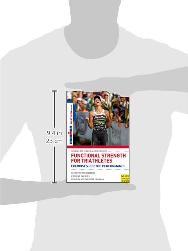 Functional Strength for Triathletes: Exercises for Top Performance: Triathlon Edition (Ironman)