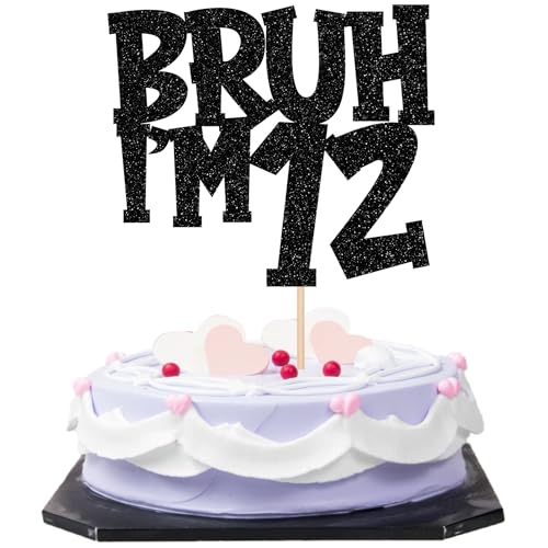 ZHUOWEISM 1 PCS Bruh I'm 12 Black Glitter Happy 12th Birthday Cake Topper for Cheers to 12 Years Birthday Party Decorations Supplies