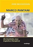  Marco Pantani. Die Geschichte eines tragischen Champions