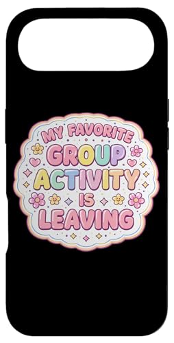 My Favorite Group Activity Is Leaving Funny ���f�B�[�X �ԕ� �X�}�z�P�[�X iPhone Air �p