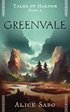 Greenvale (Tales of Haroon)