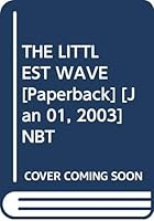 THE LITTLEST WAVE 8123720106 Book Cover