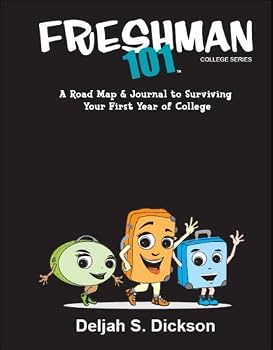 Spiral-bound Freshman 101: A Roadmap and Journal to Surviving Your First Year of College Book