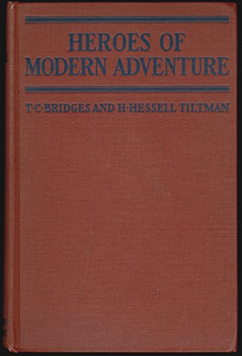 Heroes of Modern Adventure B0008656VY Book Cover