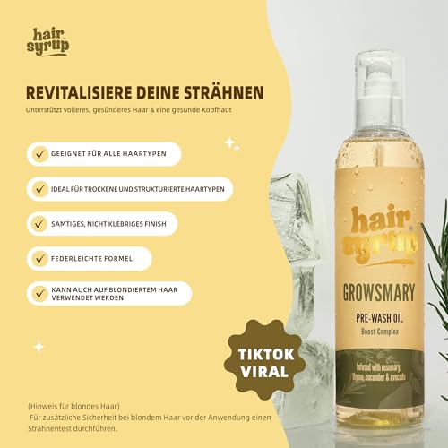 Hair Syrup | Growsmary Pre-Wash Haaröl | Mit Rosmarin, Thymian, Gurke & Avocado | Pflegt & nährt die Kopfhaut – für mehr Wohlbefinden | Vegan & 100% natürlich (100ml)