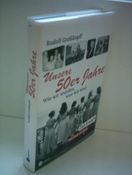 Hardcover Unsere 50er Jahre [German] Book