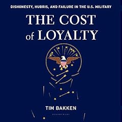 The Cost of Loyalty Audiolibro Por Tim Bakken arte de portada