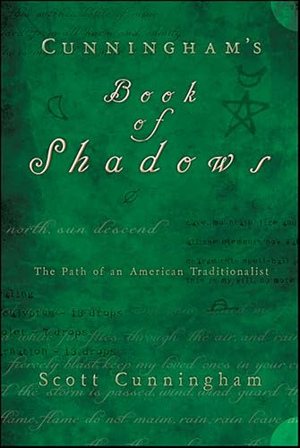 Cunningham's Book of Shadows: The Path of An American Traditionalist