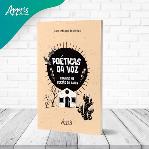 Poéticas da Voz: Tramas no Sertão da Bahia
