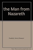 the Man from Nazareth B000O6B7U2 Book Cover