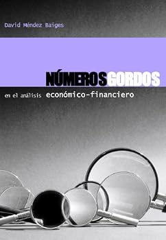Paperback Números gordos en el análisis económico-financiero [Spanish] Book