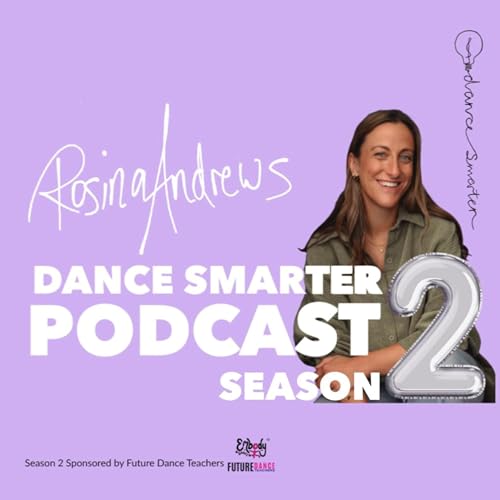 Page de couverture de Dance Smarter with Rosina Andrews
