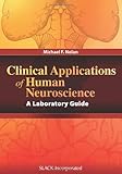 Clinical Applications of Human Neuroscience: A Laboratory Guide