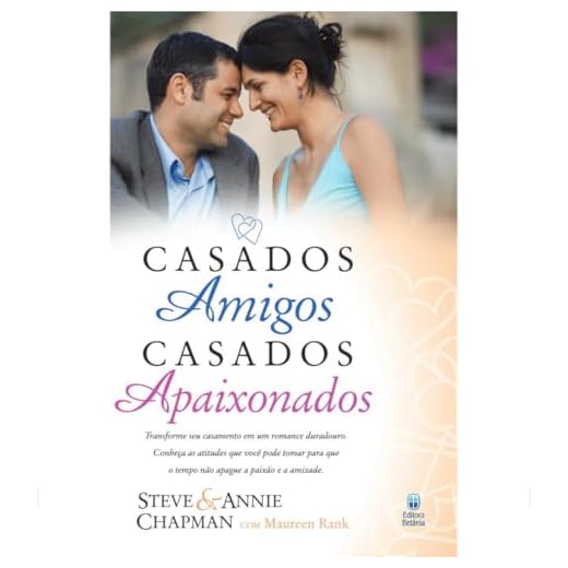 Casados amigos, casados apaixonados