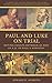 PAUL AND LUKE ON TRIAL: Dating Events Between 33 and 49 A.D.