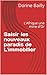 Saisir les nouveaux paradis de L'immobilier: L'Afrique une mine d'Or