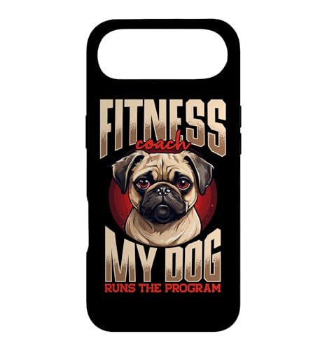 Fitness Coach My Dog Runs The Program Pug Case for iPhone Air